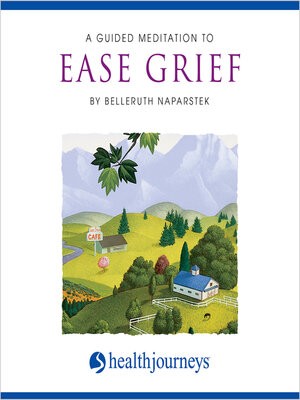 cover image of A Meditation to Ease Grief